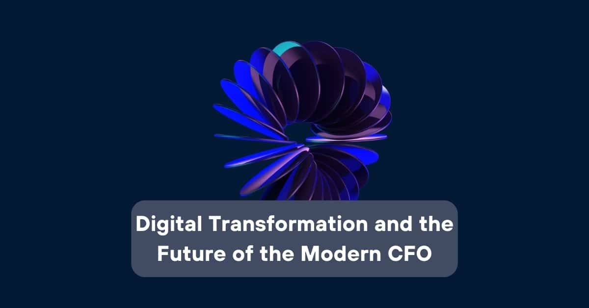 Digital Transformation and the Future of the Modern CFO | Telefónica Tech