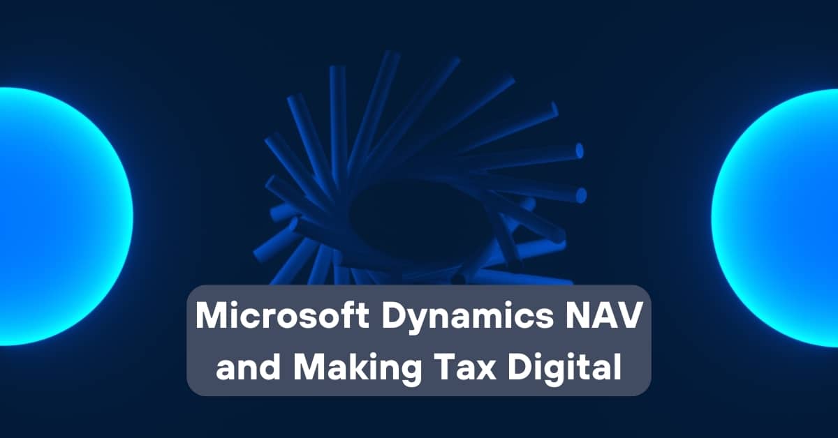 Microsoft Dynamics NAV and Making Tax Digital | Telefónica Tech