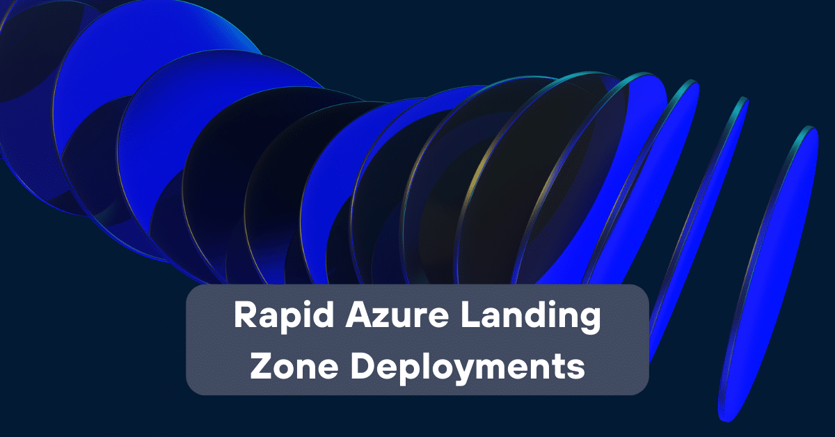 Rapid Azure Landing Zone Deployments | Telefónica Tech